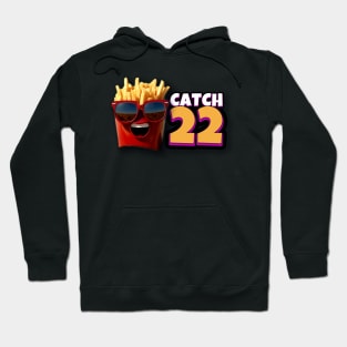 CATCH 22 WITH DJ ELECTRA FRY Hoodie